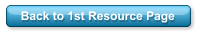 Back to 1st Resource Page
